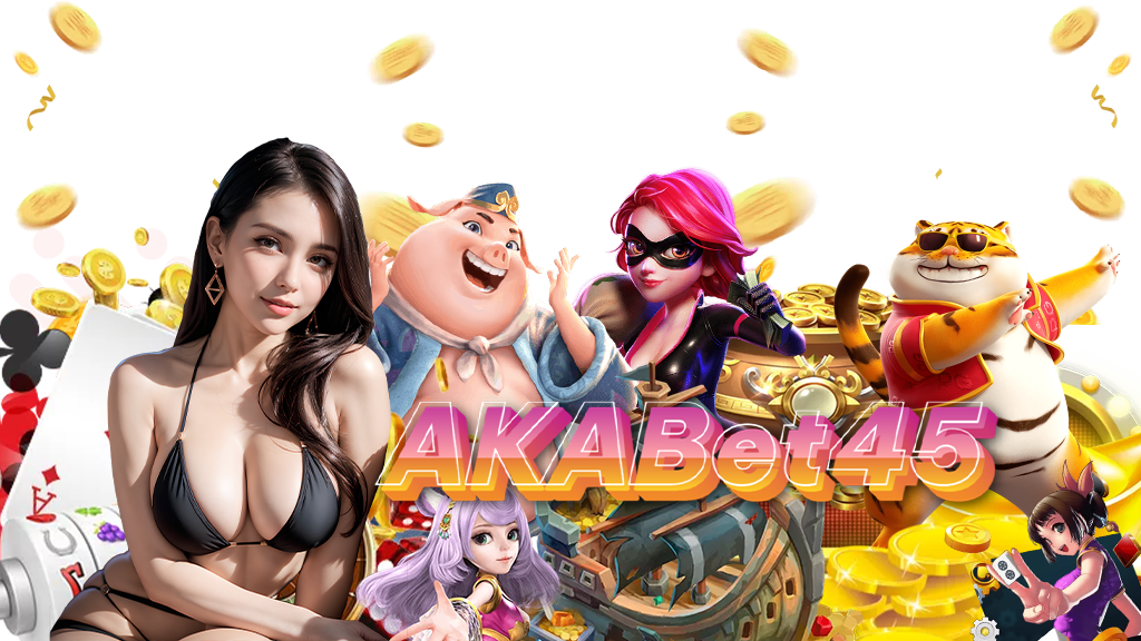 akabet45-สล็อต